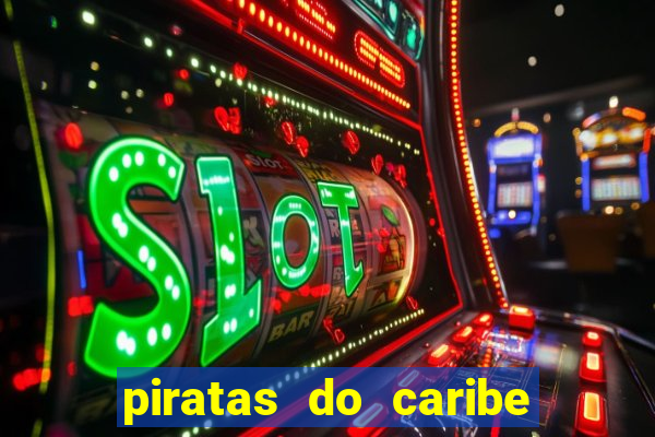 piratas do caribe filme completo dublado